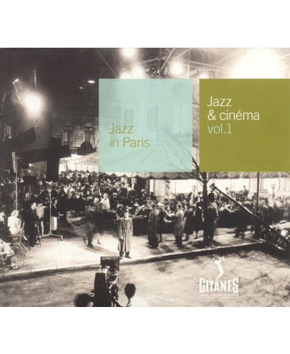Jazz & Cinema Vol. 1: Jazz In Paris