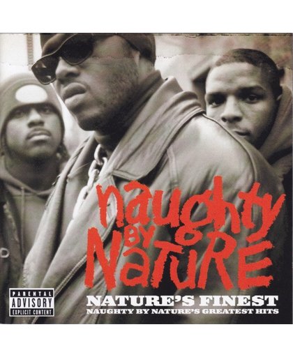 Naughty By Nature    Nature's Finest (Naughty By Nature's Greatest Hits)