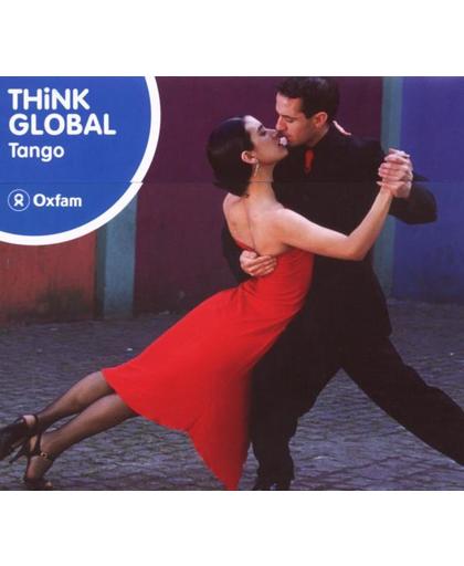 Tango. Think Global