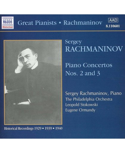 Rachmaninov Plays Rachmaninov - Piano Concertos No 2 ans 3