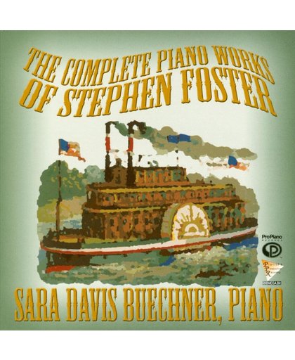 The Complete Piano Works of Stephen Foster