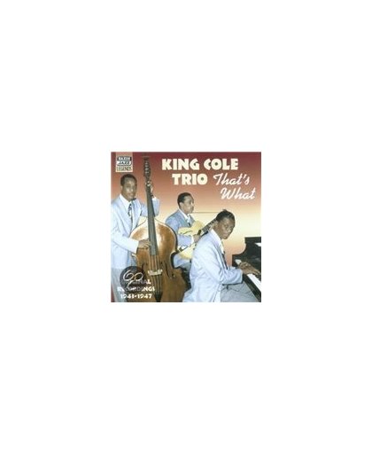King Cole Trio: That's What (1