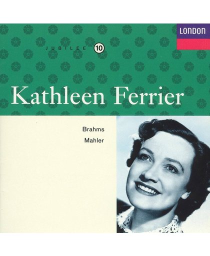 Kathleen Ferrier Edition Vol 10- Brahms, Mahler