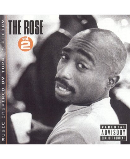 Rose Vol. 2 - Music Inspired By Tupac's Poetry 2