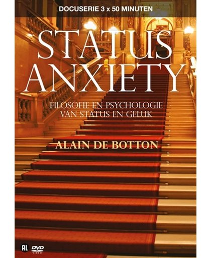Alain De Botton - Status Anxiety