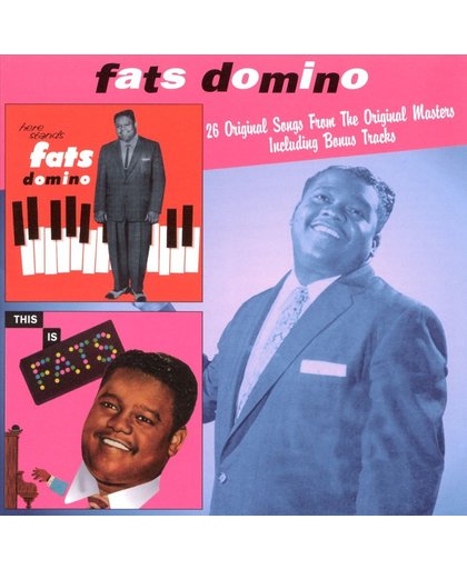 Here Stands Fats Domino/This Is Fats