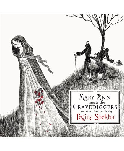 Mary Ann Meets The Grav Gravediggers And Other Short Stories