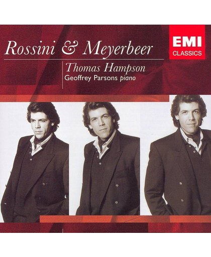 Thomas Hampson Sings Rossini & Meyerbeer