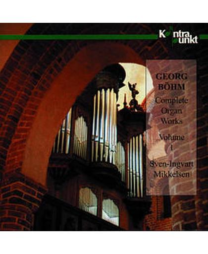 Bohm: Complete Organ Works Volume 1 / Sven-Ingvart Mikkelsen