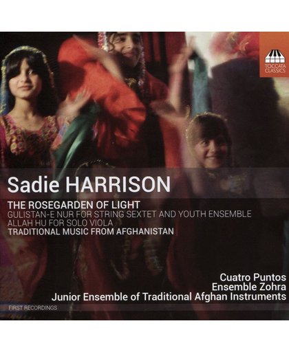 Sadie Harrison: The Rosegarden of Light