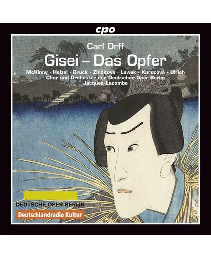 Carl Orff: Gisei - Das Opfer