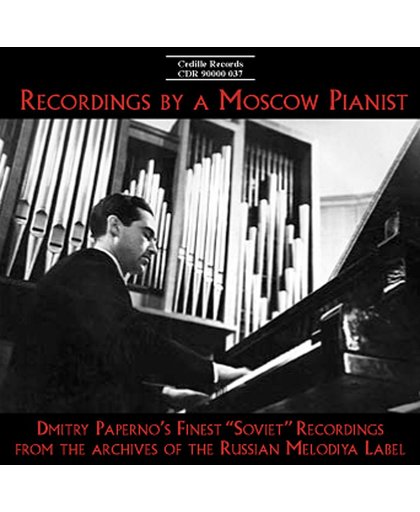 Recordings By A Moscow Pianist