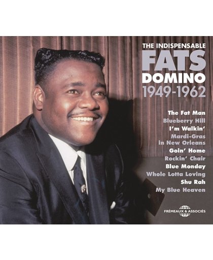 Fats Domino: The Indispensable 1949-1962