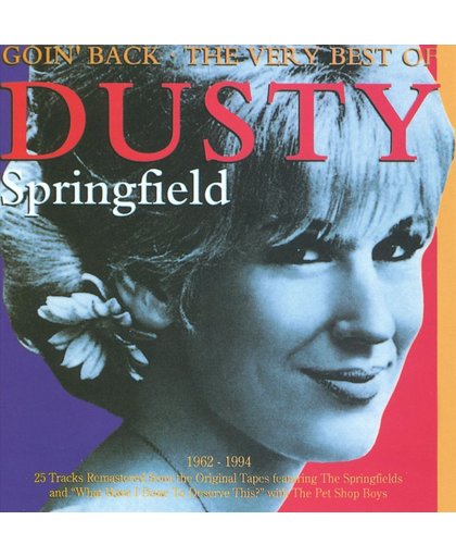 Goin' Back: The Very Best Of Dusty Springfield