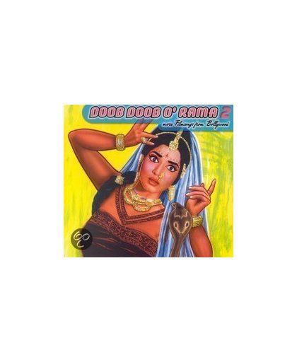 Doob Doob O'Rama 2: More Filmsongs From Bollywood