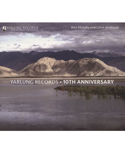 Yarlung Records - 10Th Anniversary