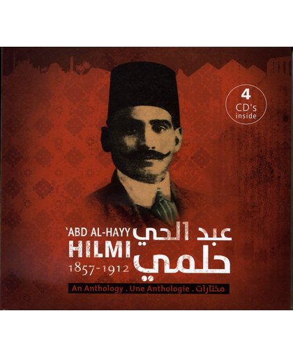 Abd L Al-Havy Hilmi, Une Anthologie (1857-1912)