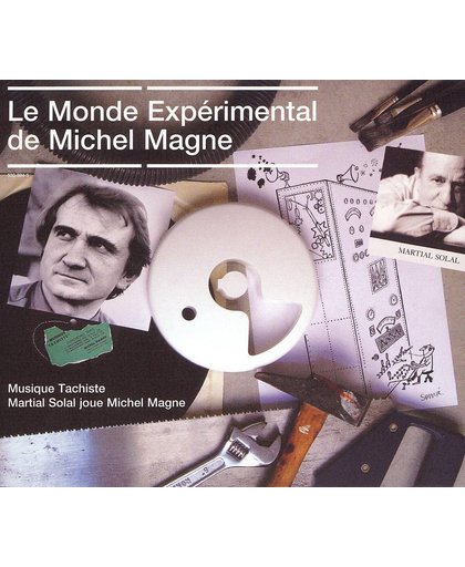 Le Monde Experimental de Michel Magne