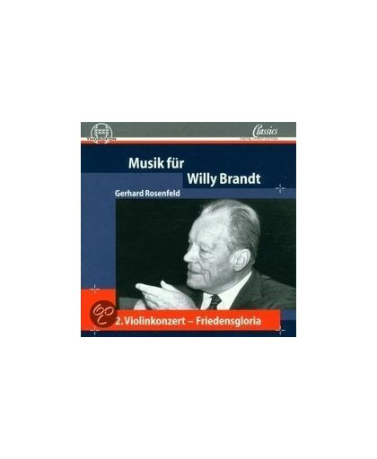 Musik Fuer Willy Brandt