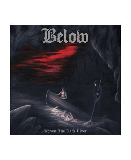 Below Across the dark river CD st.