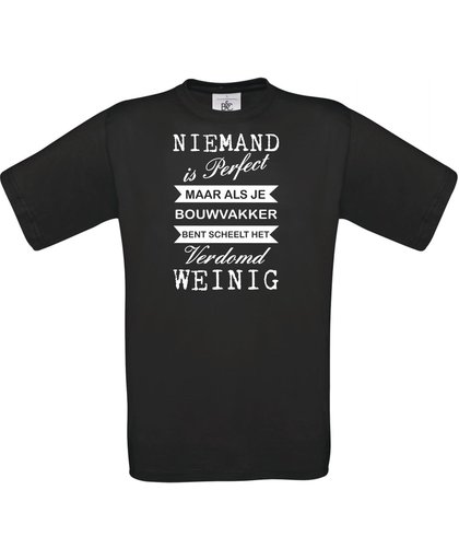 Mijncadeautje - unisex T-shirt - niemand is perfect - beroep naar keuze - Zwart (maat 3XL)