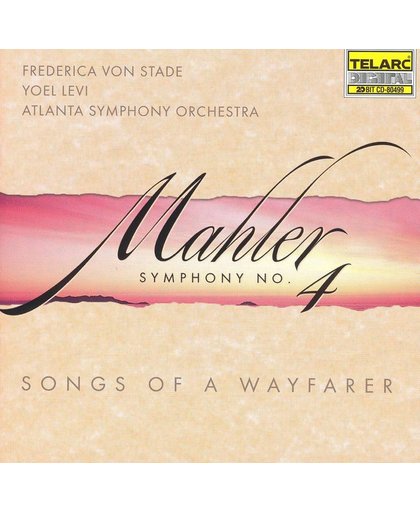 Mahler: Symphony no 4, Songs of a Wayfarer / Levi, Von Stade