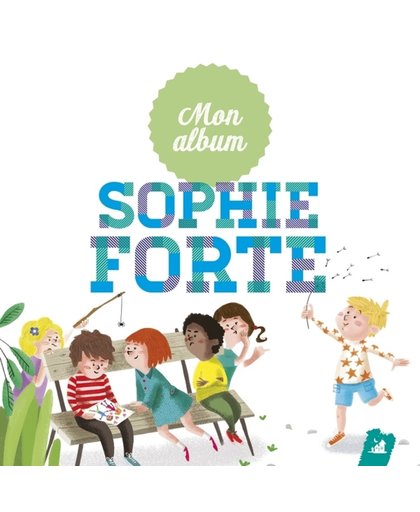 Mon Album De Sophie Forte