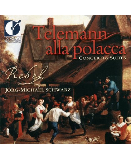 Telemann alla polacca: Concerti & Suites