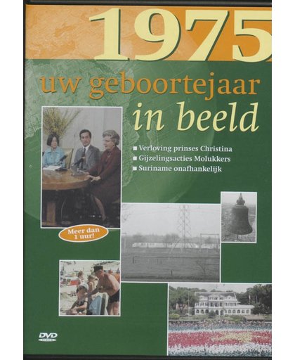 Geboortejaar in Beeld - 1975