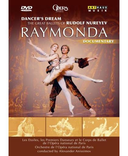 Raymonda, Dancers Dream