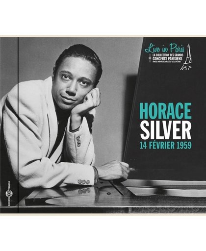 Horace Silver: Live In Paris 14 Fevrier 1959