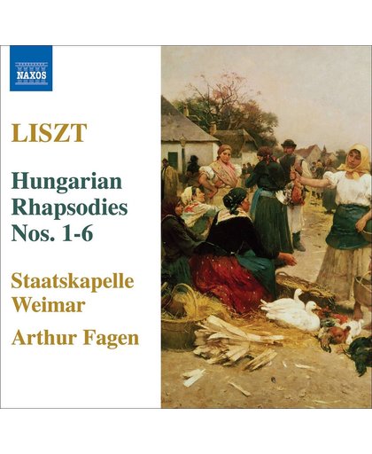 Liszt: Hungarian Rhapsodies 1-6