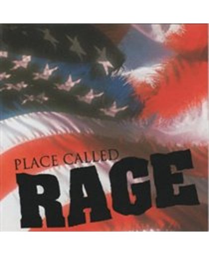 Place Called Rage