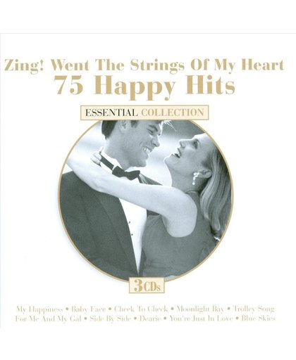 75 Happy Hits: Zing! Went the Strings of My Heart