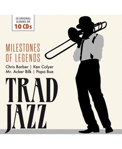 Trad Jazz - Milestones Of Legends