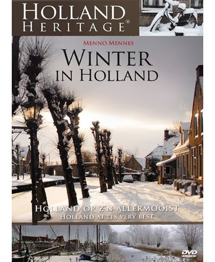 Holland Heritage - Winter in Holland