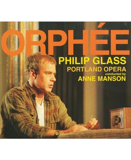 Orphee (Complete Opera Recording)