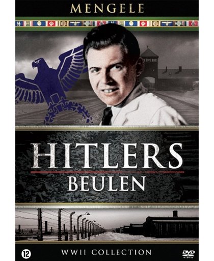 Hitler's Beulen - Josef Mengele Dokter Des Doods