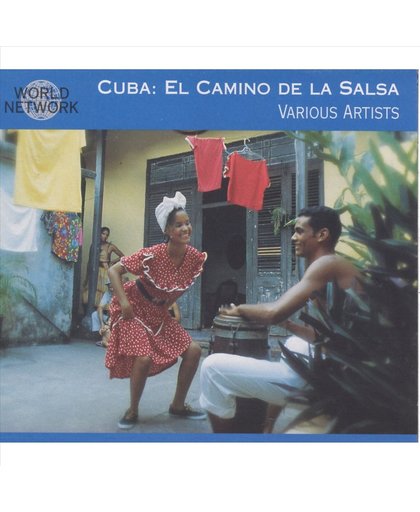 Cuba: El Camino De La Salsa