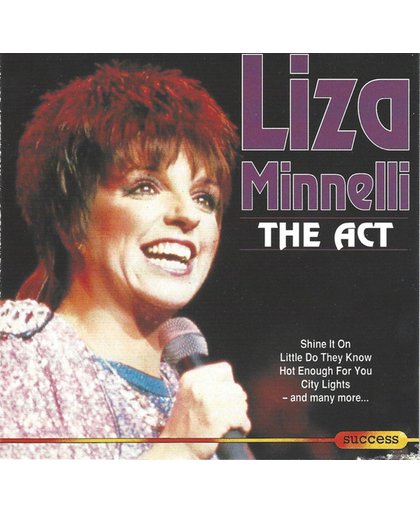 Liza Minelli - The Act