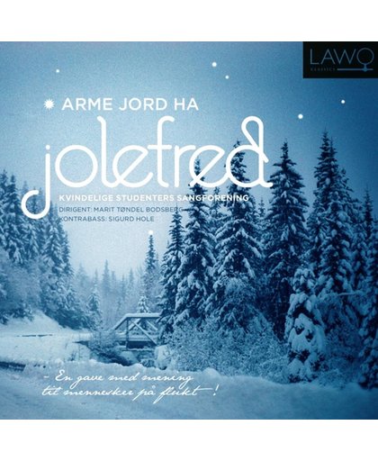 Arme Jord Ha Jolefred (Norwegian Christmas)