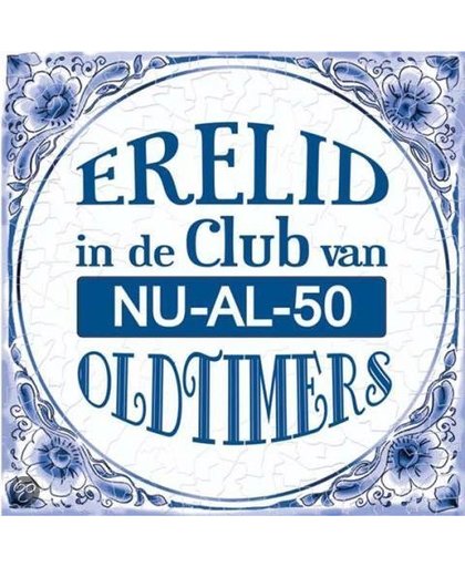 Benza - Delfts Blauwe Spreukentegel - Erelid in de club van NU-AL-50 oldtimers