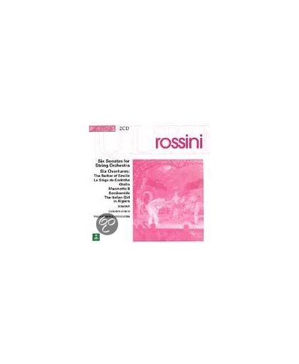 ULTIMA  Rossini: Six Sonatas, Six Overtures / Scimone