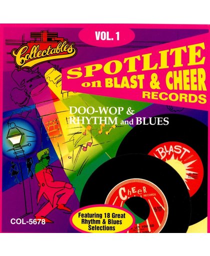 Spotlite On Blast & Cheer Records... Vol. 1