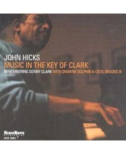 Music In The Key Of Clark: Remembering Sonny Clark