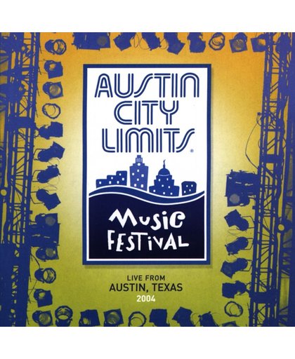Austin City Limits Music Festival: 2004