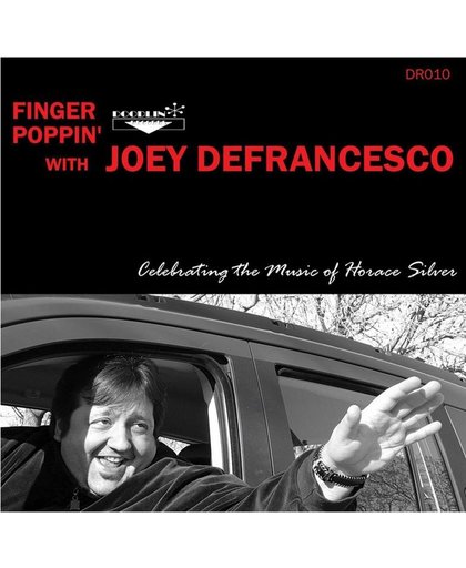 Finger Poppin'  Celebrating The Music Of Horace Silver