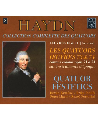 Complete Quatuors Vol. 8: Oeuvres 73 & 74 - Quatuor Festetics