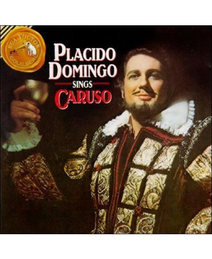 Placido Domingo Sings Caruso
