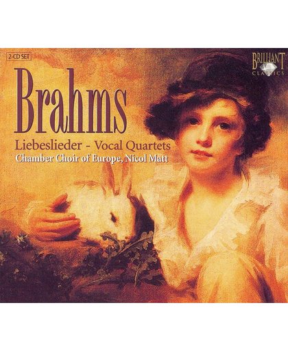 Brahms: Liebeslieder; Vocal Quartets